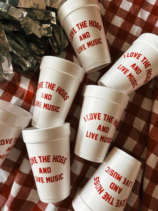 I Love The Hogs and Live Music Foam Cups