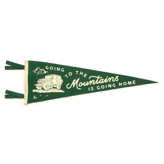 Oxford Pennant - Going to the Mountains is Going Home Pennant