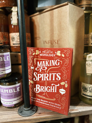 Art of Mixology: Making Spirits Bright Christmas Cocktails