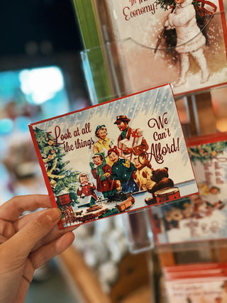 Look At All The Things We Can't Afford Card