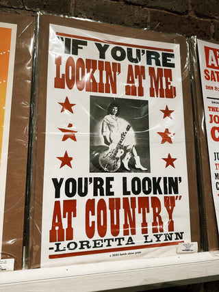 Hatch Show Print - Loretta Lynn You're Lookin' at Country Poster