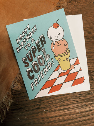 Cool Friend Birthday Card