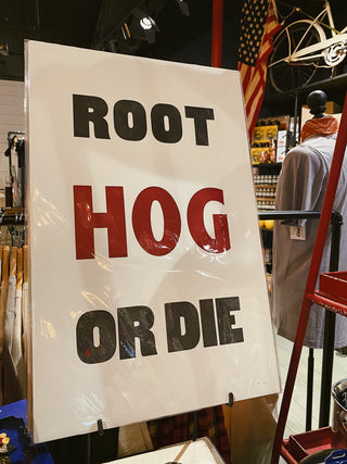 Old Try: Root Hog Print - 13x20