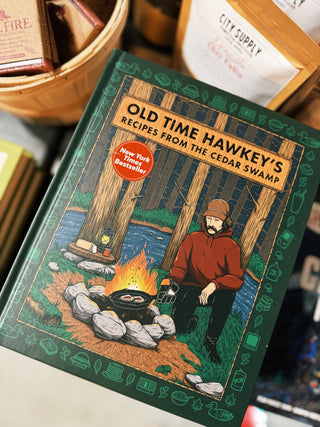 Old Time Hawkey's: Recipes from the Cedar Swamp