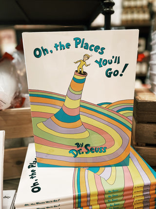 Oh, The Places You'll Go!