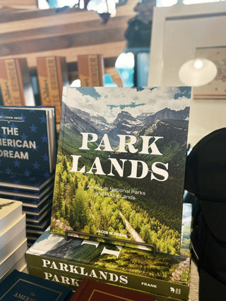 Parklands: America’s National Parks and Public Lands
