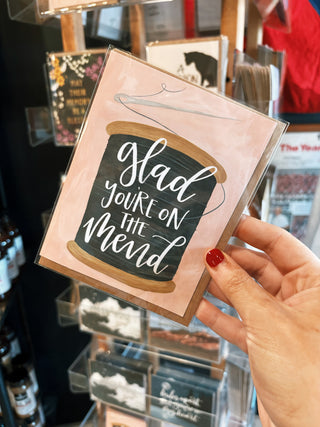 On The Mend Sympathy Greeting Card