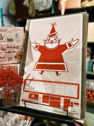 Hatch Show Print - Santa Coming Soon Poster