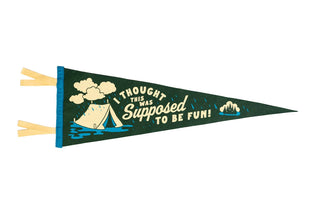 I Thought This Was Supposed To Be Fun Pennant • Kelle Hampton x Oxford Pennant