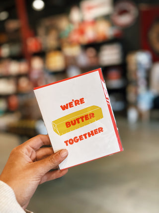 Butter Together Love Letterpress Card