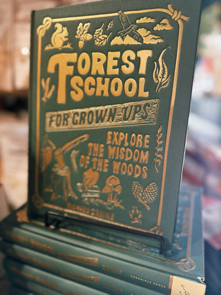 Forest School for Grown-Ups