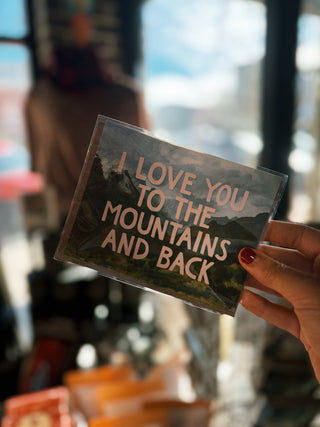 Mountains and Back Love Greeting Card