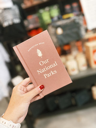 Our National Parks Quotation Book