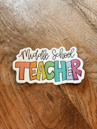 Middle School Teacher Sticker