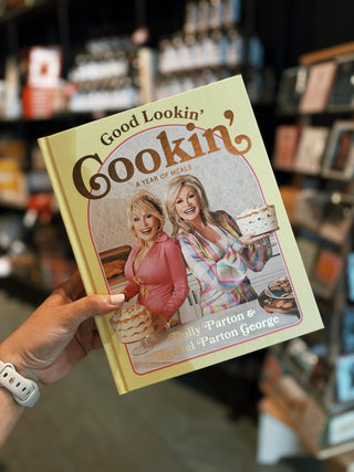 Good Lookin' Cookin'- A Year of Meals