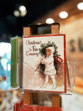Christmas? In This Economy? Card