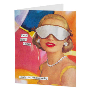 Anne Taintor Birthday Card- Pinata