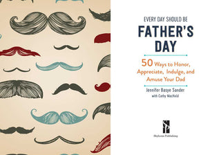 Every Day Should be Father's Day- Book