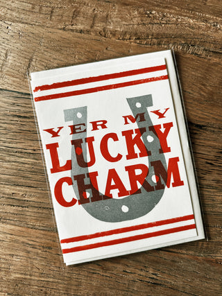 Yer My Lucky Charm Card- Hatch Show Print