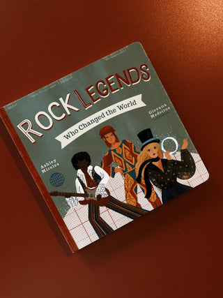 Rock Legends Who Changed the World- Childrens Book