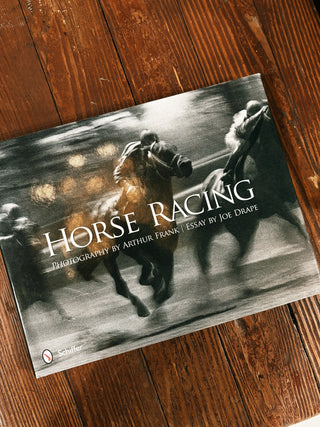 Horse Racing: Photography by Arthur Frank