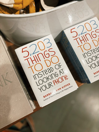 5,203 Things to Do Instead of Looking at Your Phone