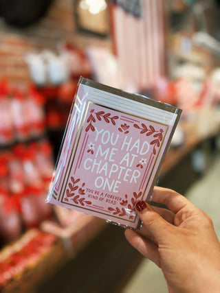You Had Me At Chapter One Love & Valentine's Greeting Card