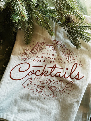 It's Beginning to Look a lot like Cocktails Flour Sack Tea Towel