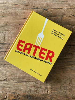 Eater: 100 Essential Restaurant Recipes