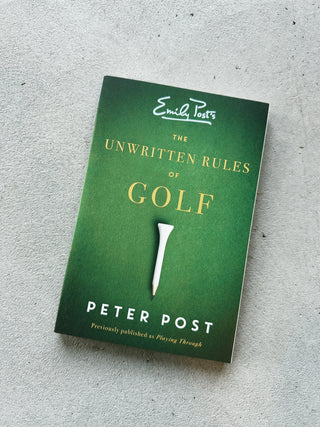 Unwritten Rules of Golf