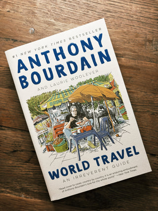 World Travel by Anthony Bourdain