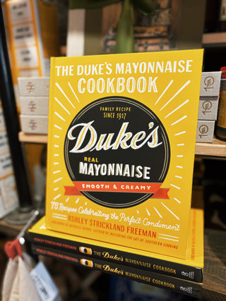The Duke's Mayonnaise Cookbook