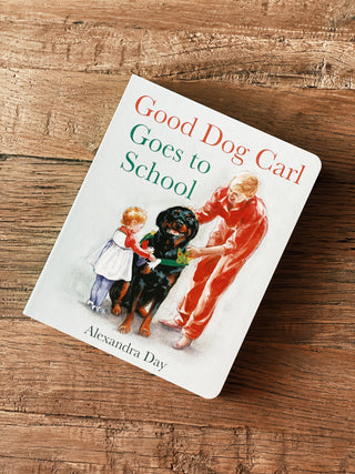 Good Dog Carl Goes To School- Children's Board Book