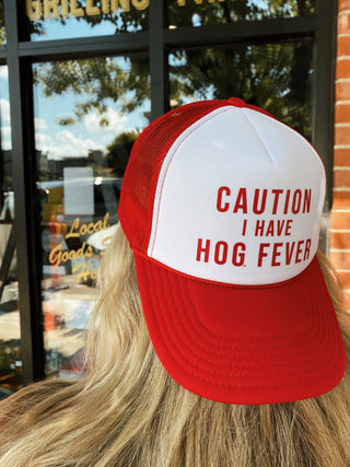 Caution I Have Hog Fever Trucker Hat