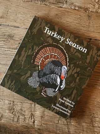 Turkey Season Children's Book- Mossy Oak Edition