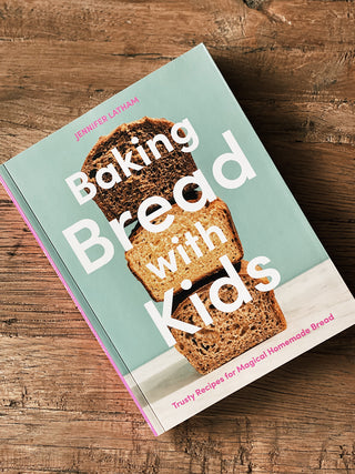 Baking Bread With Kids Cookbook