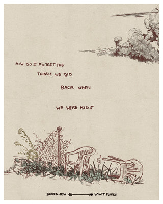 Broken Bow: Back When We Were Kids Poster Print