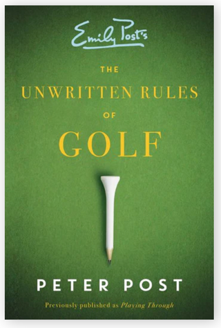 Unwritten Rules of Golf