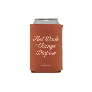 Hot Dads Change Diapers Koozie