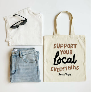 Support Your Local Everything Fayetteville AR Tote Bag