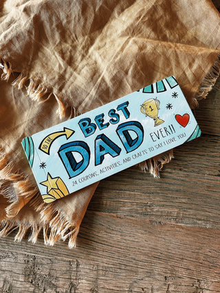To the Best Dad Ever! Coupon Book
