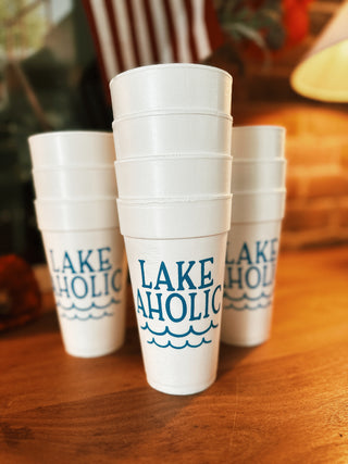 Lakeaholic Foam Cups