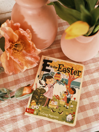 E Is For Easter