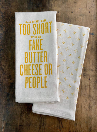 Life is Too Short Kitchen Towel