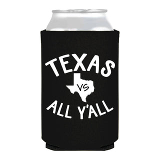 Sip Hip Hooray - Texas Vs All Y'all TX Pride Southern Can Cooler- Texas