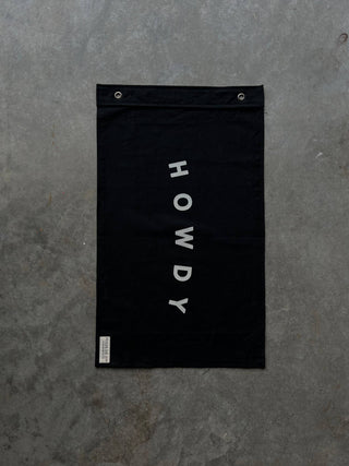 Pointer And Pine - HOWDY FLAG - BLACK
