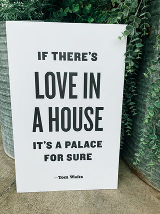 If There's Love in a House Print