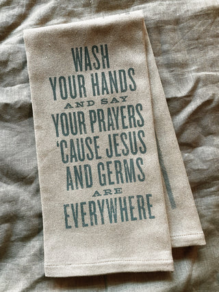 Wash Your Hands and Say Your Prayers Kitchen Towel
