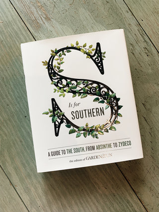 S is for Southern