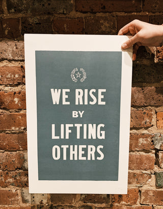 Old Try: We Rise Print - 13x20